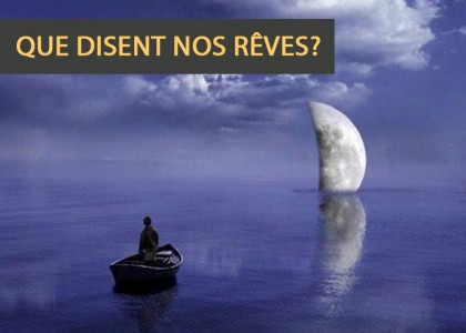 Que veulent dire vos rêves? Ont-ils de l'importance?